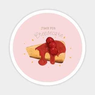 Time for Cheesecake lovers. Magnet